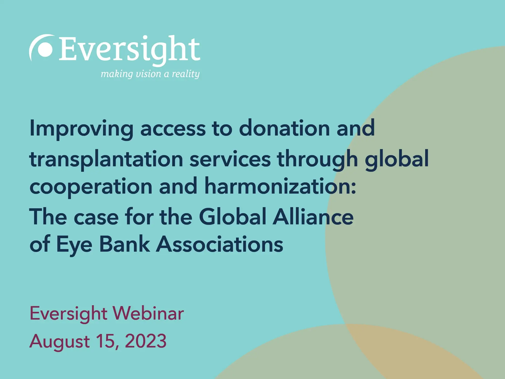 Improving access to donation and transplantation services through global cooperation and harmonization | Eversight webinar recap